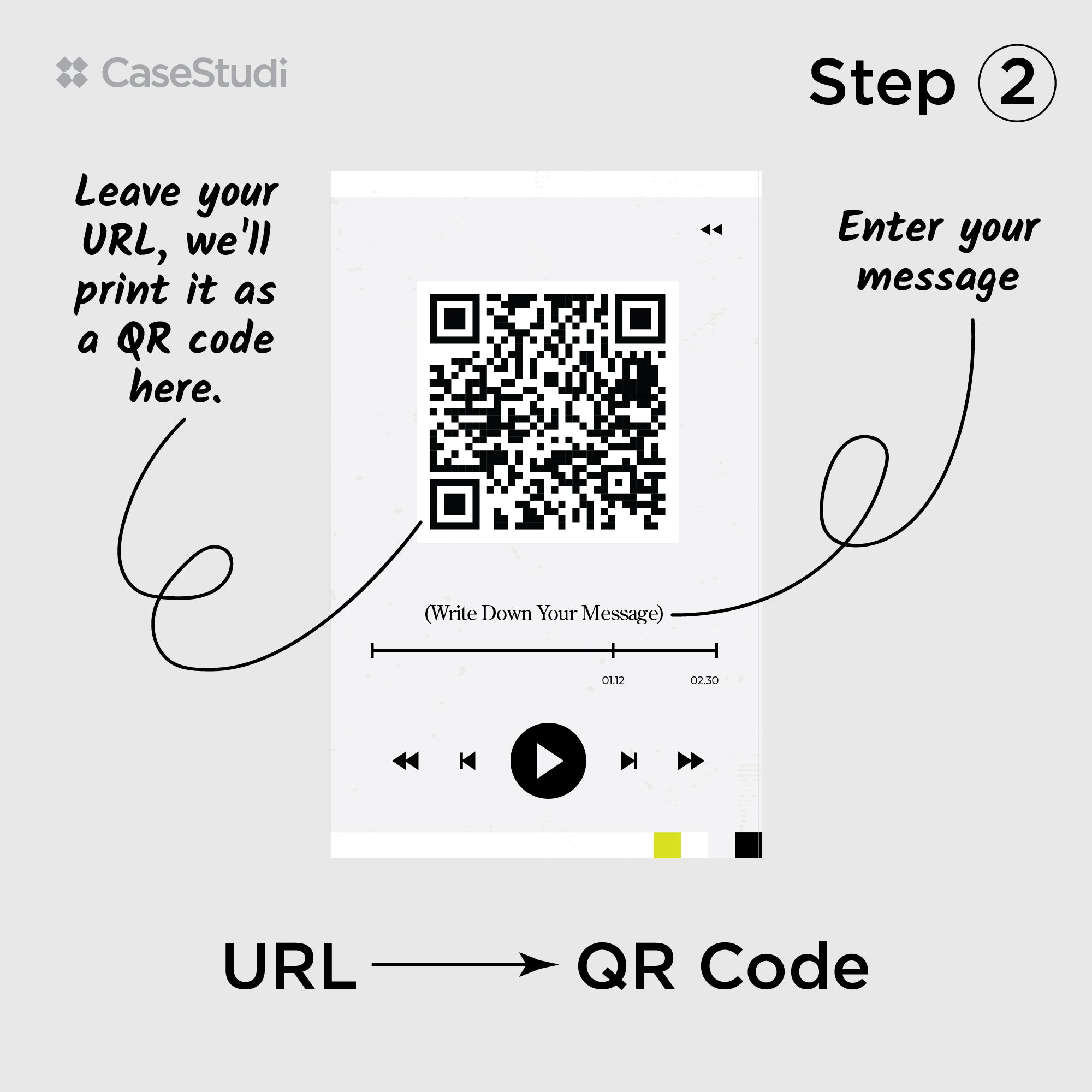 Step 2: Provide your secret URL (YouTube, SoundCloud, Dropbox, or any online link), and Casestudi will generate a QR code printed on the inside page of your Flashtape. You can also add a short message inside to hint at the hidden surprise. A creative way to share personal memories, music, or special messages!